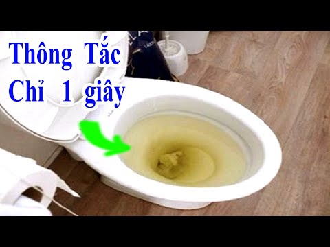 Video: Làm thế nào để làm sạch bồn cầu bị tắc?