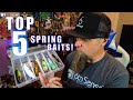 My TOP FIVE Spring Bass Fishing Baits, HEATERS ONLY!!!