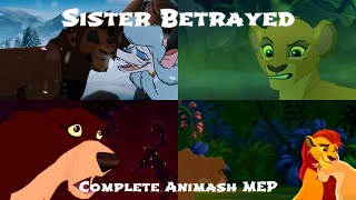 Sister Betrayed Complete Animash Mep