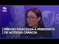 Reconocimiento a periodista de Noticias Caracol por informe sobre reforma pensional