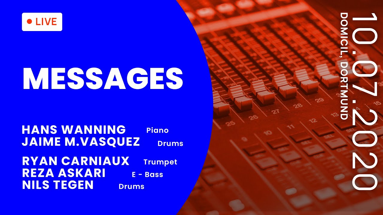 Guarda MESSAGES. Domicil. Hans Wanning. Ryan Carniaux. Modern-Jazz su YouTube Guarda MESSAGES. Domicil. Hans Wanning. Ryan Carniaux. Modern-Jazz su YouTube