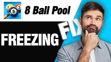 How To Fix 8 Ball Pool Freezing | Easy Quick Solution