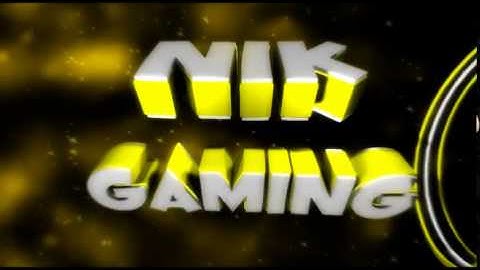 Nik Gaming intro