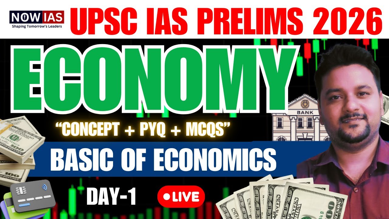 Complete Economy for UPSC CSE Prelims 2026 | Free Economy Course | Basic to Advanced | PYQs + MCQs