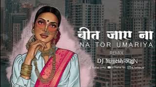 Bit jaye na tor umariya cg dj remix songs