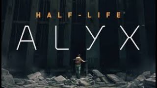 Half-Life: Alyx   Part 1   Idiot squeals at familiar objects and textures