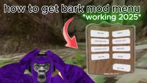 how to get bark mod menu *working 2025*