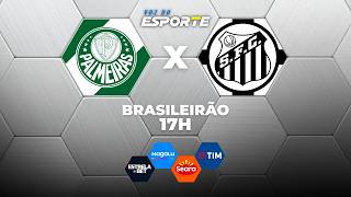 PALMEIRAS X SANTOS - AO VIVO | CAMPEONATO BRASILEIRO – 02/05/2026