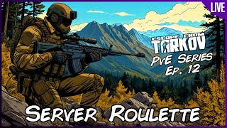 PvE Series Ep. 12 - Server Roulette