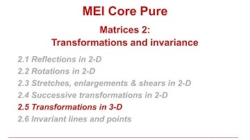 MEI Core Pure: Matrices 2-5