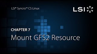 Chapter 7: Mount GFS2 Resource