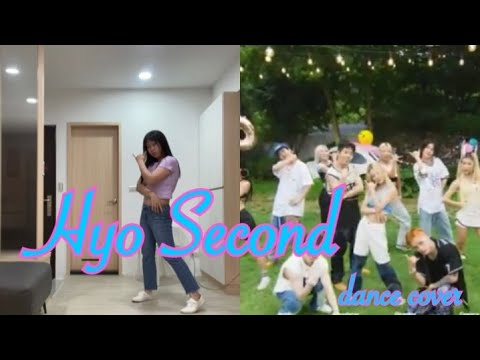 HYO Second by TingLing ( dance cover ) with Hyoyeon ver.