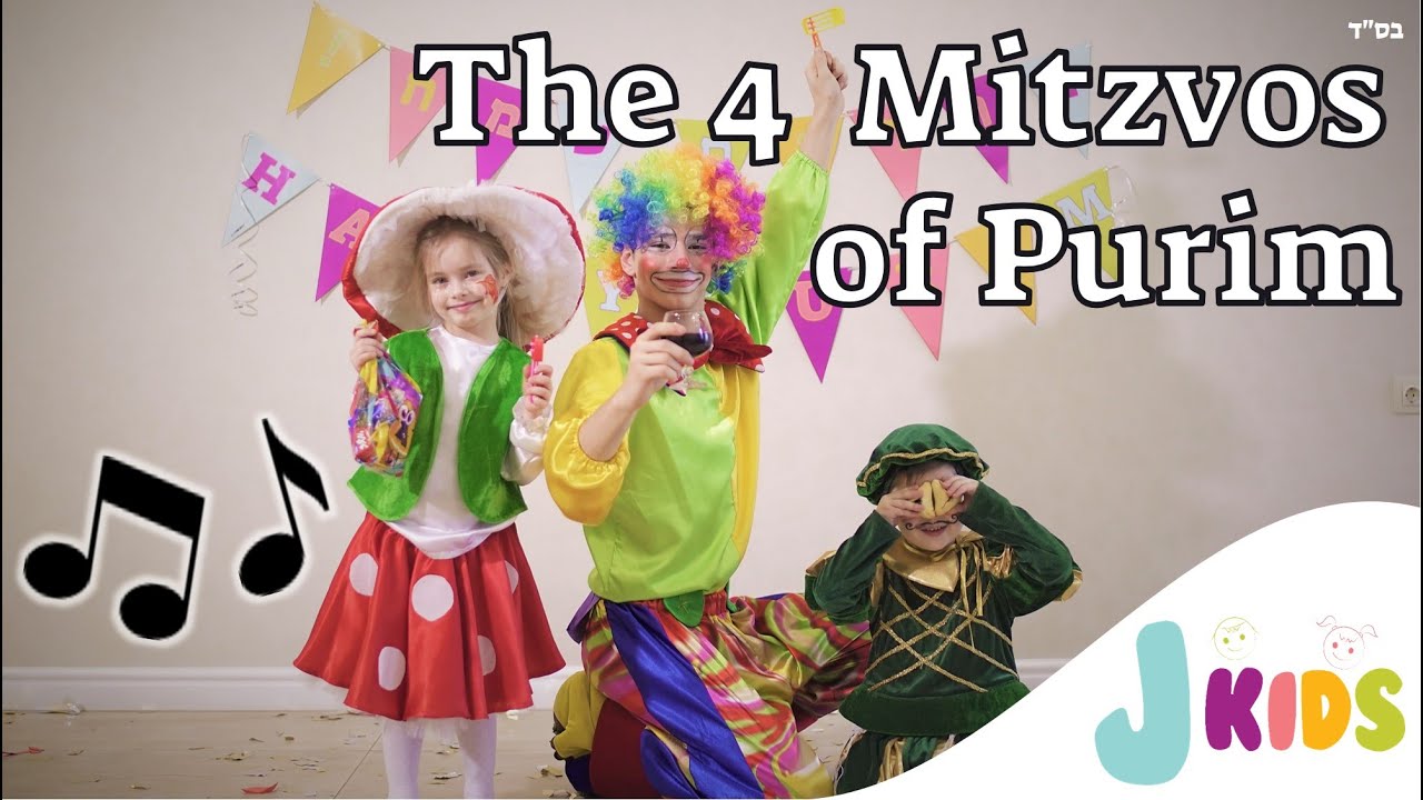 The 4 Mitzvos of Purim - song