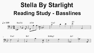 Sight Reading Practice - Stella By Starlight - Basslines