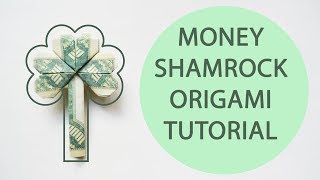 Money Shamrock Origami Dollar Clover Tutorial DIY Folded No glue