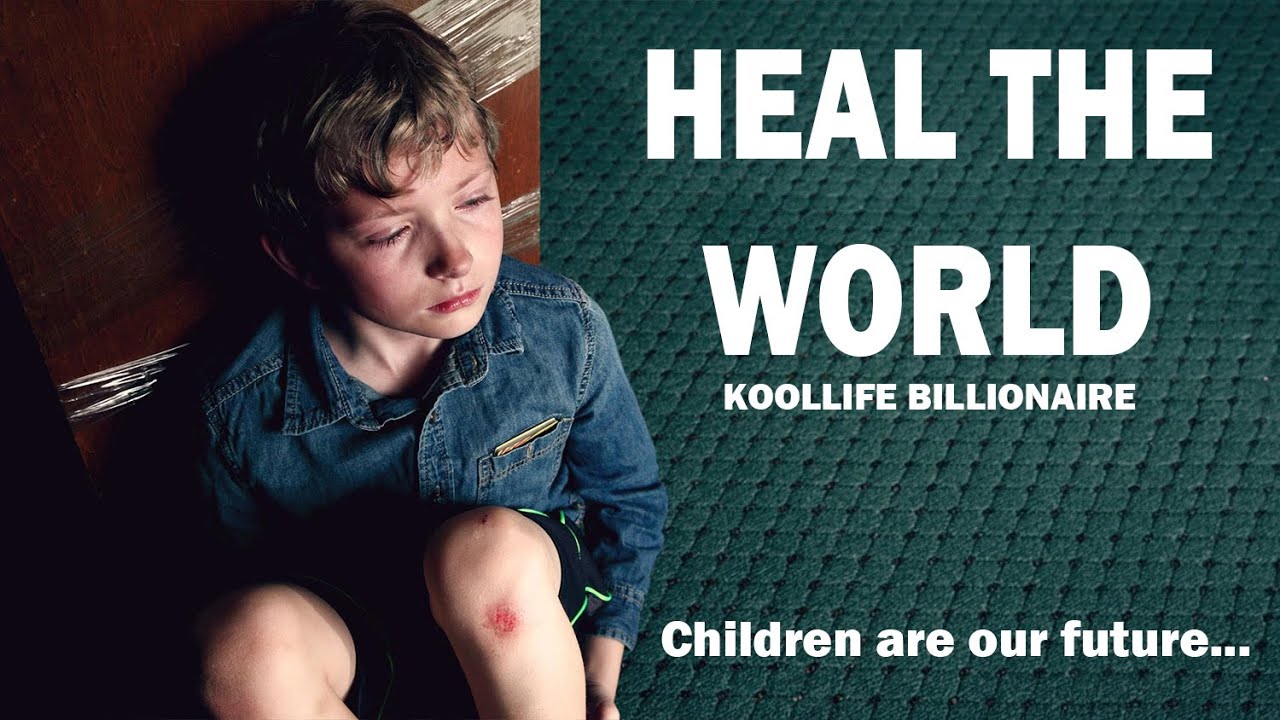 Heal the World (Remix) – Koollife Billionaire | Global Peace Anthem Song