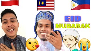 EID MUBARAK GREETINGS FROM MALAYSIA AND PHILIPPINES |EID AL-FITRI