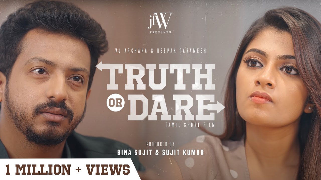 Tamilbfvideos - Truth or Dare | Tamil Short Film | Ft. Bigg Boss VJ Archana | Love Story |  JFW - YouTube