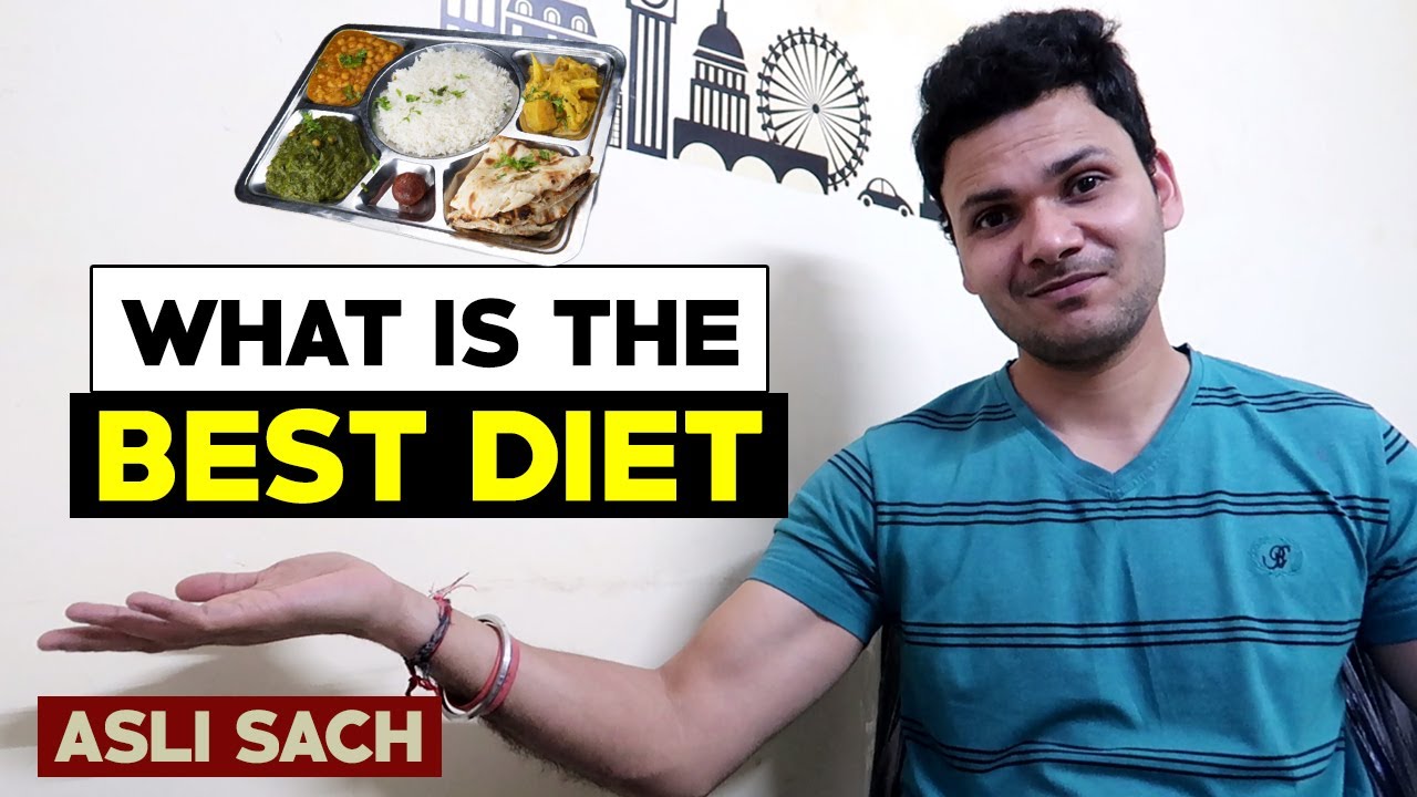 ACHCHI DIET KYA HOTI HAI BEST DIET EXPLAINATION YouTube
