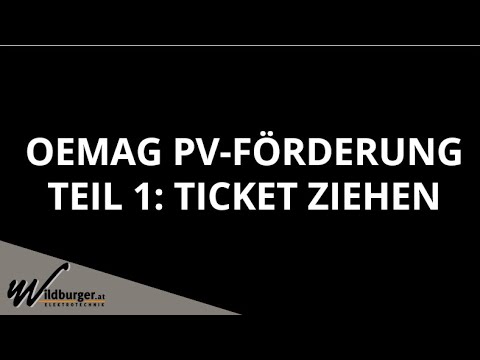 PV-Förderung OeMAG Teil 1: Ticket ziehen