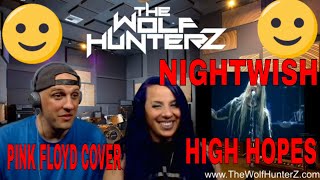 High Hopes - Nightwish (Pink Floyd Cover) THE WOLF HUNTERZ Reactions