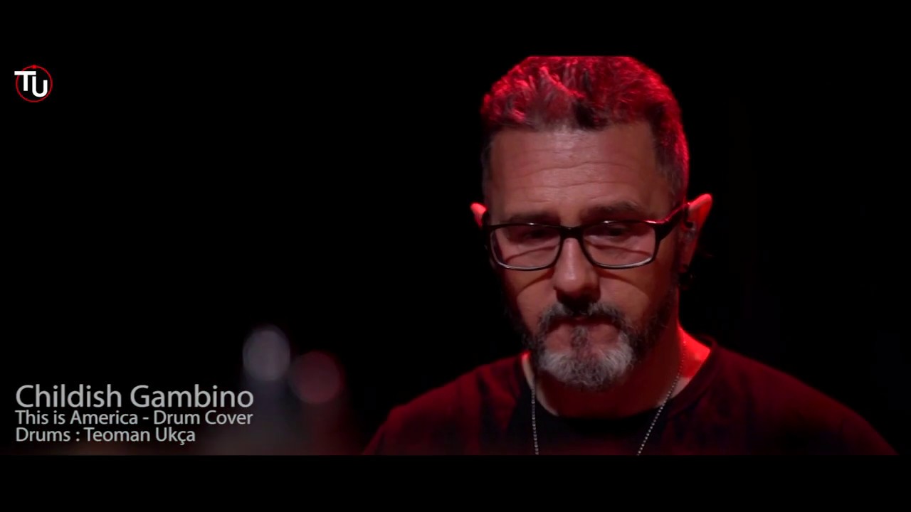 Childish GambinoThis is America Drum coverTeoman Ukça YouTube