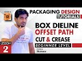 Packaging Design Course - Lesson # 2 - Create Dieline ( Cut & Crease ) Offset Path / Overlapping