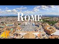 Rome 4k drone view  stunning footage aerial view of rome  relaxation film with calming music