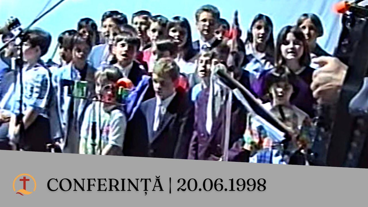 Conferinţă | 20.06.1998 - Partea 1
