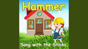 Hammer Song with the Sticks