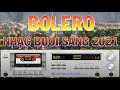 Nhạc Vàng Trữ Tình Buổi Sáng Không Lời | Nhạc Bolero Càng Nghe Càng Phê 2021