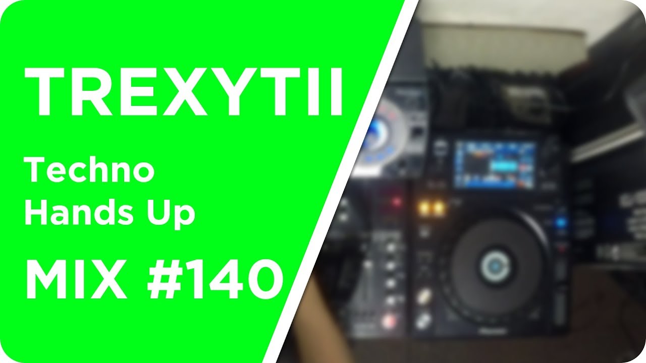 Techno Hands Up | Mix 