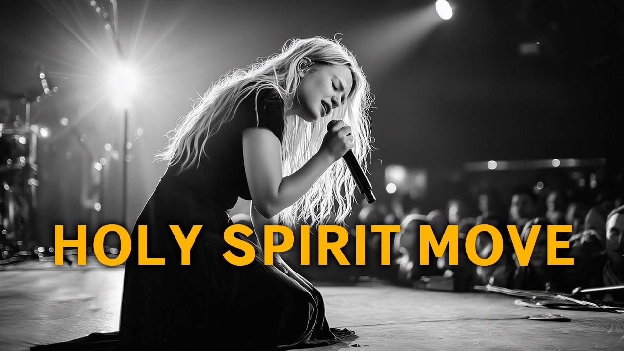 HOLY SPIRIT MOVE | Powerful Worship Experience to Feel God's Presence