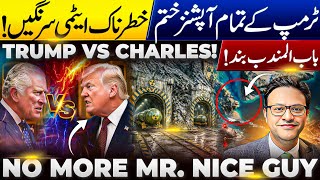 Trump vs King Charles? Iran Nuclear Secrets, Lebanon Strikes &amp; Global Crisis