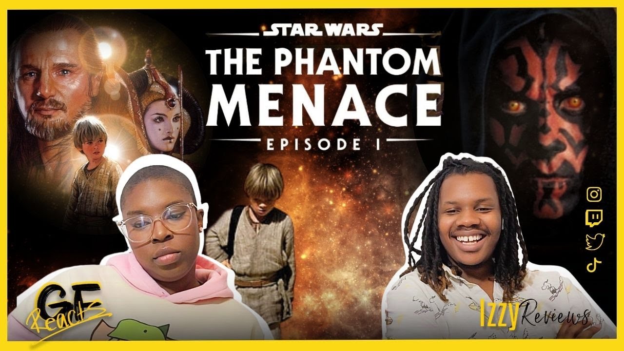 Star Wars: Episode I - The Phantom Menace | Official Movie Reaction & Review - IzzyReviews: GFReacts