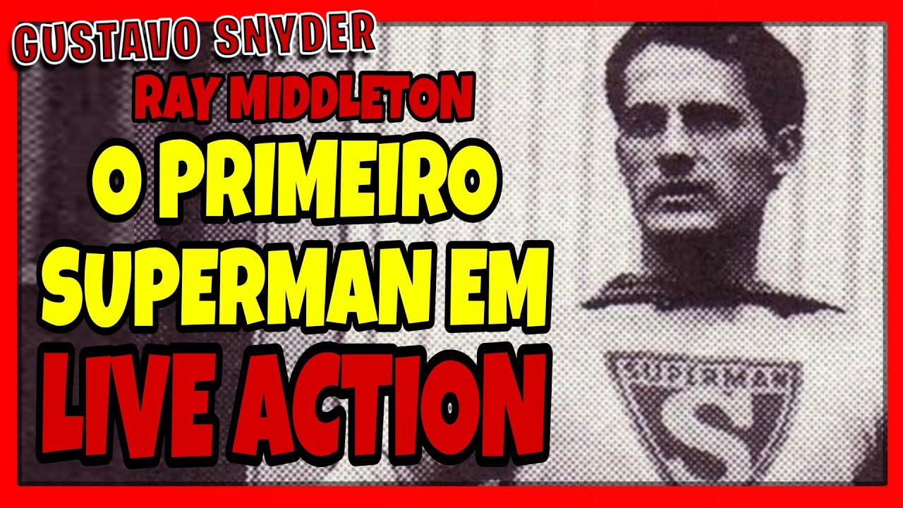 Ray Middleton (O Primeiro SUPERMAN em LIVE ACTION - 1940) 