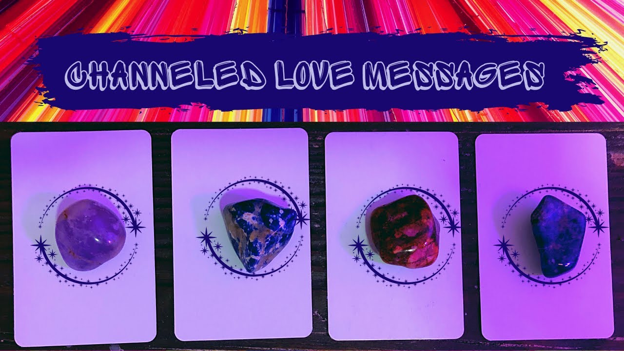 Channeled LOVE Messages From Your Person 💌😳💌 PICK A CARD 💌😳💌 Timeless ...