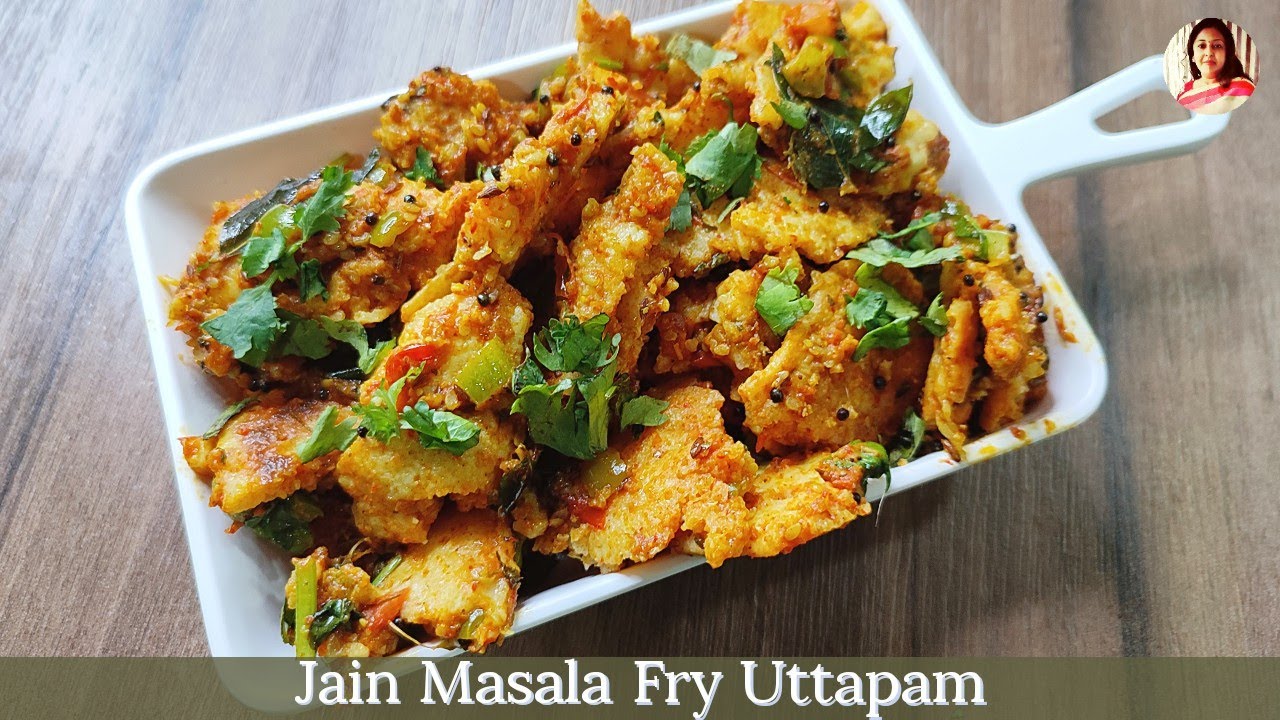 Jain Masala Fry Uttapam | Fry Uttapam Recipe | Healthy Breakfast| बचे हुए उत्तपम से बनाईए ऐसा नाश्ता
