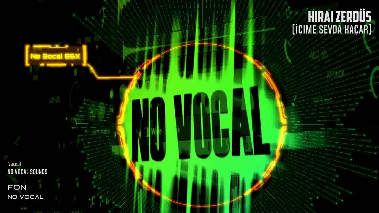 hirai zerdus icime sevda kacar fon muzik no vocal youtube