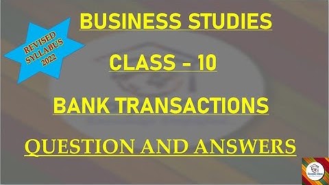 KSEEB I Business studies I class 10 Bank transactions notes I revised notes social science I