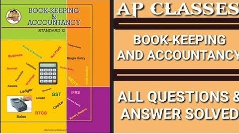 STD-11 SUBJECT -B. K CHAPTER-10 SINGLE ENTRY SYSTEM [FULL SOLVED ][QUESTION AND ANSWER ][AP CLASSES]
