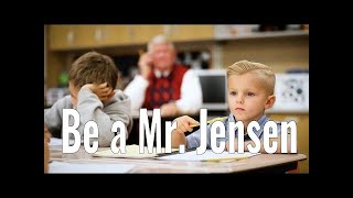Inspirational Video  Be a Mr  Jensen  MUST WATCH!!