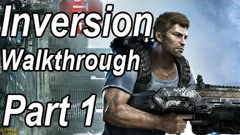 Inversion Gameplay Walkthrough Part 1 PS3/Xbox360 Gameplay Opening Prologue No Commentary HD