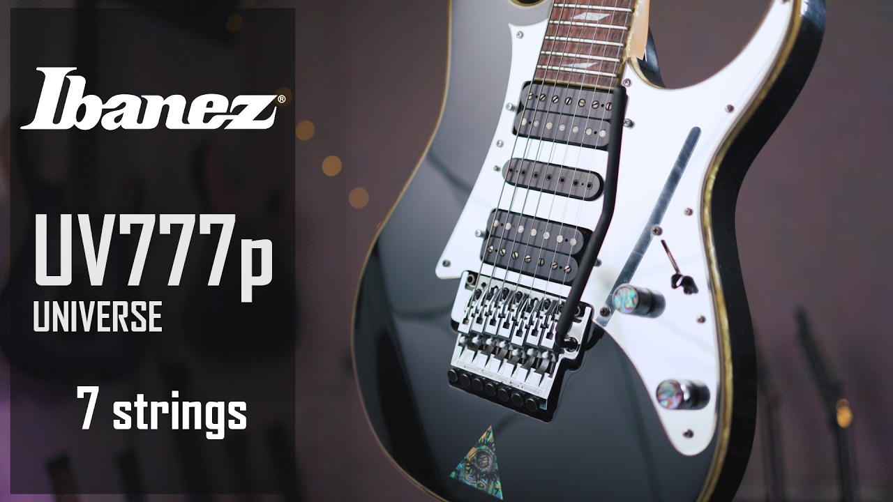 Ibanez UV777P Steve Vai Universe – Démo & Test de la mythique 7