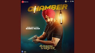 Chamber (From "Shaunki Sardar") - Babbu Maan