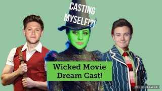 Wicked Movie Dream Cast! | Tilly Robinson