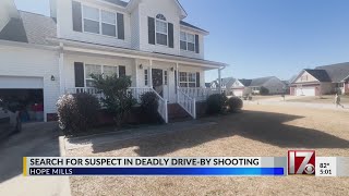 Search for suspect in deadly Hope Mills drive by shooting