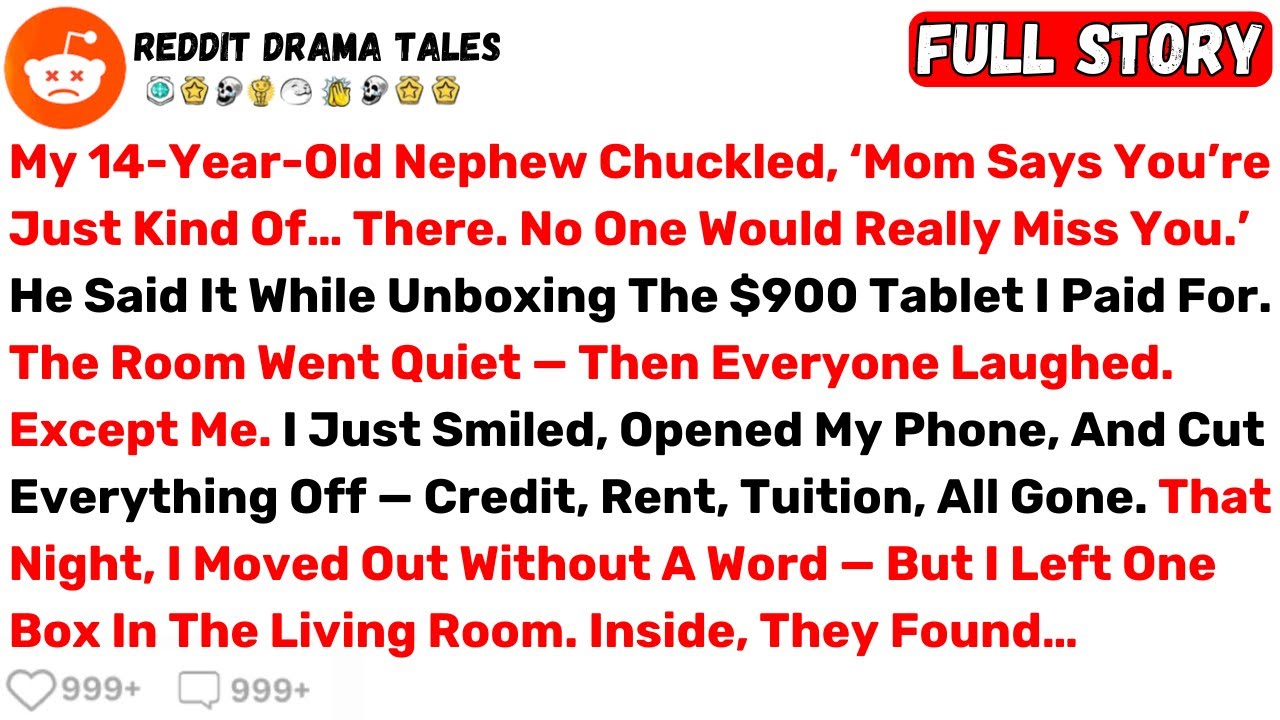My Nephew Chuckled, ‘Mom Says You’re Just Kind Of… - Best Reddit Stories