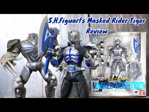 Review S.H.Figuarts Masked Rider Tiger (Trên tay SHF Kamen Rider