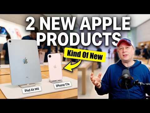 New iPhone 17e and M4 iPad Air - Kind Of New - What's Has Changed?